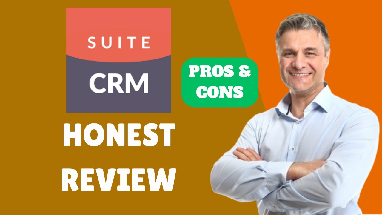 SuiteCRM Honest Review 2025 | Pros and Cons | Watch Before Using ...