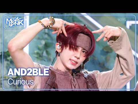 Curious - AND2BLE 앤더블 [Music Bank] | KBS WORLD TV 260529