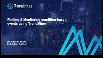 Condition Based Process Monitoring