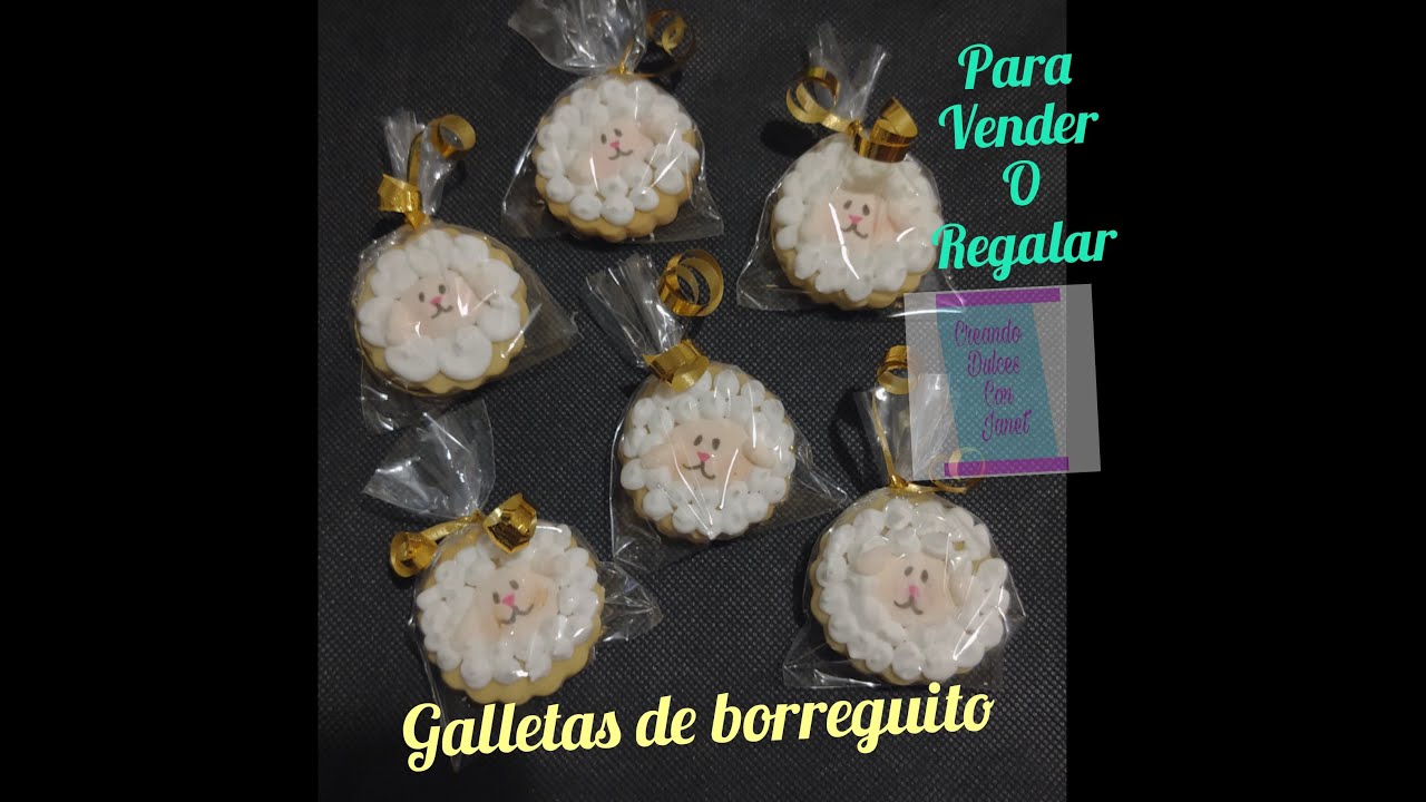 Galletas de borreguito, para Vender muy redituable, para Regalar super bonito detalle.