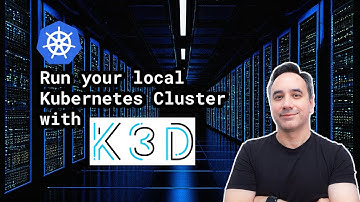 Get Started With k3d Your Local Kubernetes Cluster