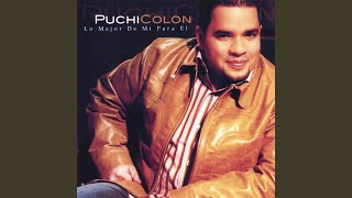 Video thumbnail of "Puchi Colón - Fui La Razon"