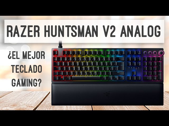 💚 Razer Huntsman v2 Analog - ¿El mejor teclado gaming? - Unboxing en  español 