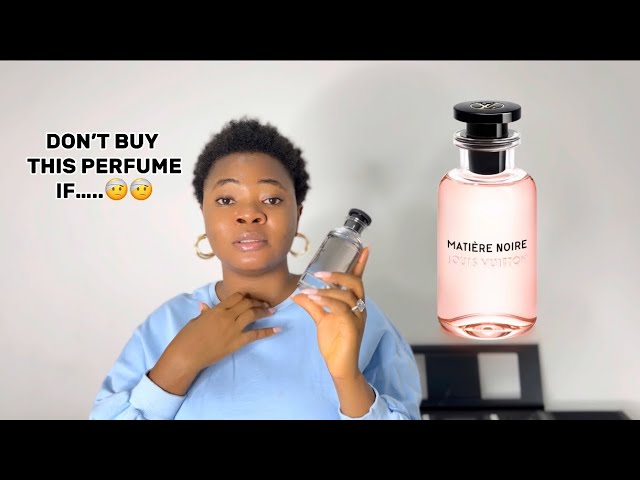 LOUIS VUITTON Matière Noire Perfume Review - LV Matiere Noire