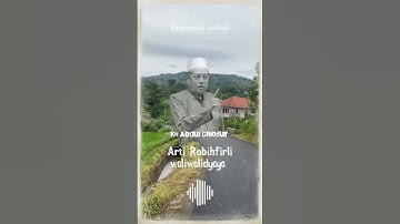 arti robihfirli waliwalidyaya #shortviral #shorts #khabdulghofur #ulamaindonesia