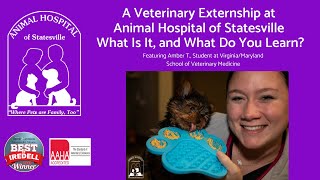 A Veterinary Externship at AHS by Animal Hospital of Statesville 43 views 4 months ago 18 minutes