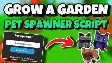 [NEW!🦊]✨GROW A GARDEN PET SPAWNER SCRIPT! 🪴| EASY RACCOONS! 🦝