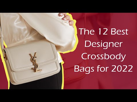 13 Best Designer Crossbody Bags with Video - Handbagholic