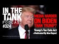 В The Tank LIVE ep324: СМИ жестче относятся к Байдену, чем к Трампу? Трамп