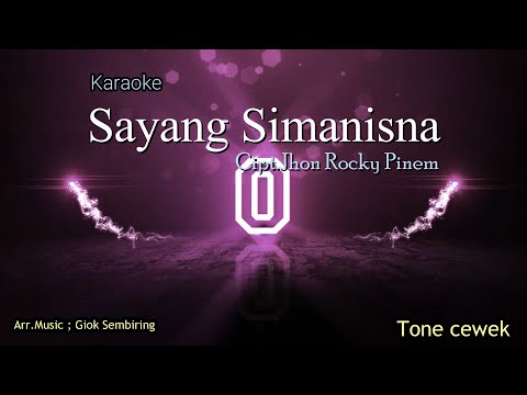 SAYANG SIMANISNA Tone