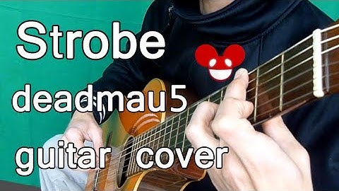 Strobe Guitar version - Guitar performance video thumbnail