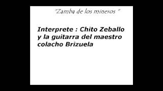 Zamba de los mineros _ Chito Zeballos y colacho Brizuela