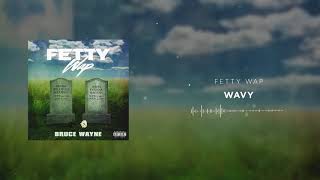 Watch Fetty Wap Wavy video