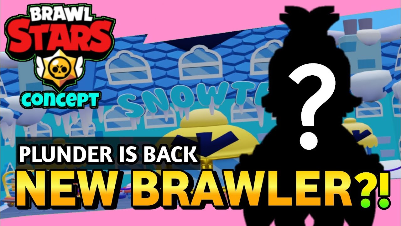 Brawl Stars Plunder Is Back Brawl Talk Season 5 New Brawler Brawl Stars Season 5 Concept Youtube - new brawler brawl stars season 5