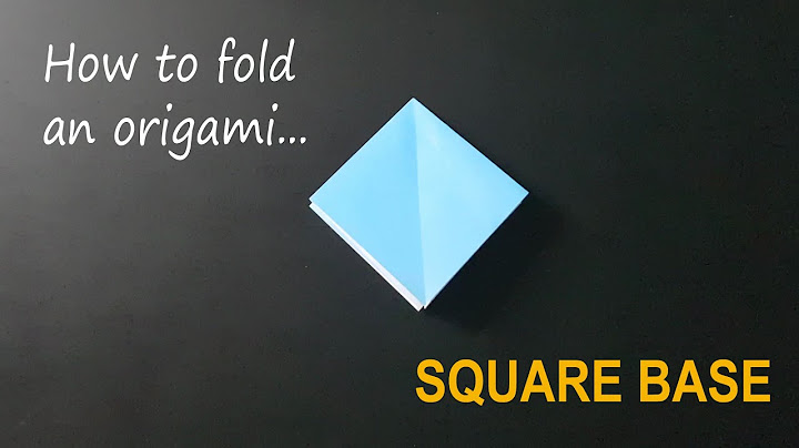 How to make origami square base
