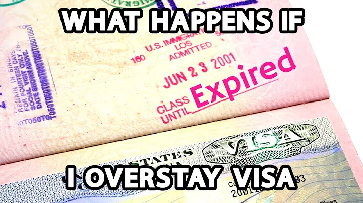 What Happens if I Overstay My Visa - DayDayNews