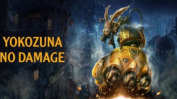 F.I.S.T.: Forged In Shadow Torch / Yokozuna (No Damage)