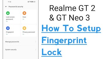 Realme GT 2 & GT Neo 3 How To Setup Fingerprint Lock