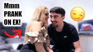 Mmmm PRANK ON EX BOYFRIEND