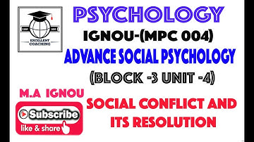 #IGNOU MPC 004 ||#M. A  Psychology||#Advance Social Psychology ||#Block 3||#Unit 4
