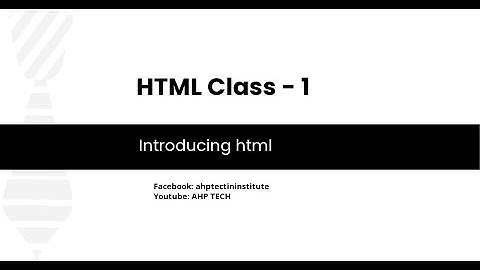 Introducing html part 1 |  html CSS tutorial  | html tutorial  Bangla