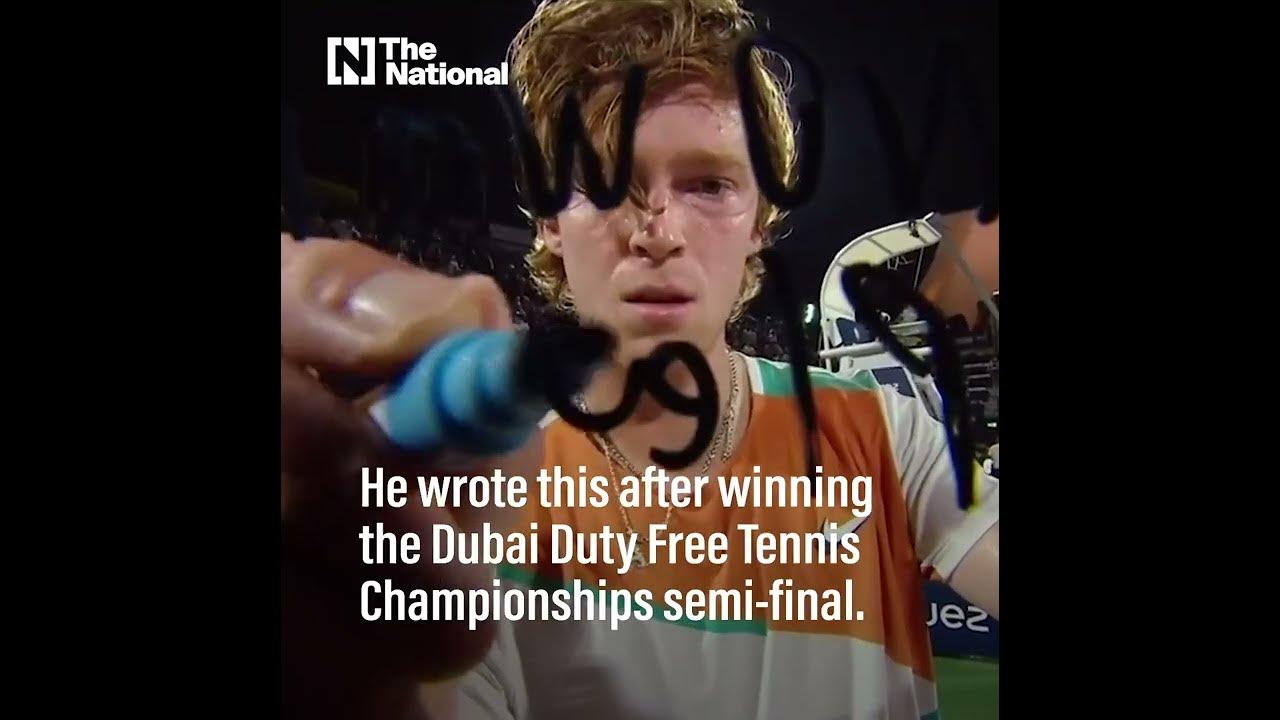 Russian tennis star Andrey Rublev writes 'No War Please' after Dubai  semifinal win - ESPN