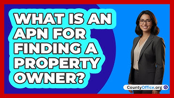 What Is An APN For Finding A Property Owner?