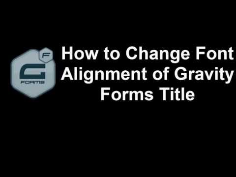 How to Change Title Alignment of Gravity Forms