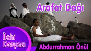 Abdurrahman Önül - Arafat Dağı Resimi