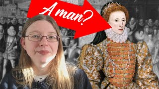 Was Queen Elizabeth I a man?