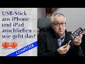 Usbstick ans iphone und ipad anschlieen  wie geht das