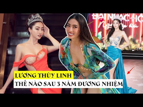 Hành trình 3 năm đương nhiệm của Lương Thùy Linh: Intop tại Miss World, quét sạch các sàn diễn