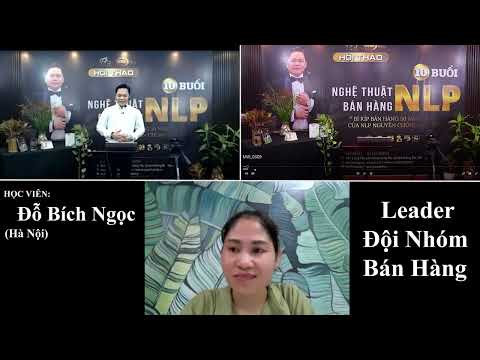 Cảm nhận của chị  Bích Ngọc trong Khóa Học  "Nghệ Thuật bán hàng NLP"