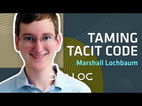 Dyalog'19: Tacit Techniques