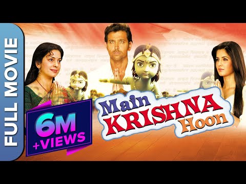 Main Krishna Hoon | Janmasthmi Special Movie | Juhi Chawla |  Hrithik Roshan  | Katrina Kaif