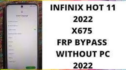 Infinix Hot 11 2022 (X675) FRP Bypass Update New Trick unlock google account lock without Pc new sec