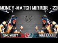 mafioso vs snowboy MONEY-MATCH MIRROR 23 - UMK3 ONLINE