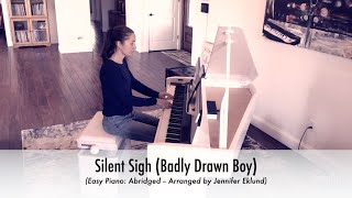 Silent Sigh (Badly Drawn Boy) Easy Piano Cover with Sheet Music