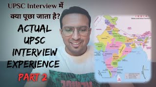Actual UPSC Interview Experience (Part 2) | Candid Talk Series | Dr.Suyash, AIR 56