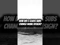 HOW DID C-CLASS SUBS CHANGE NAVAL DESIGN? #shorts #history