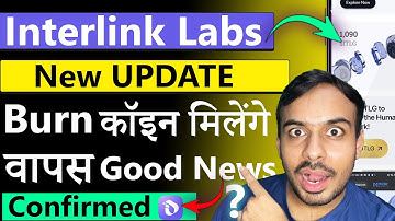 ITLG Burned Tokens Recoverable? | Interlink Network New Update | Interlink Listing 😮