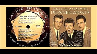 Dion & The Belmonts - it's only a paper moon