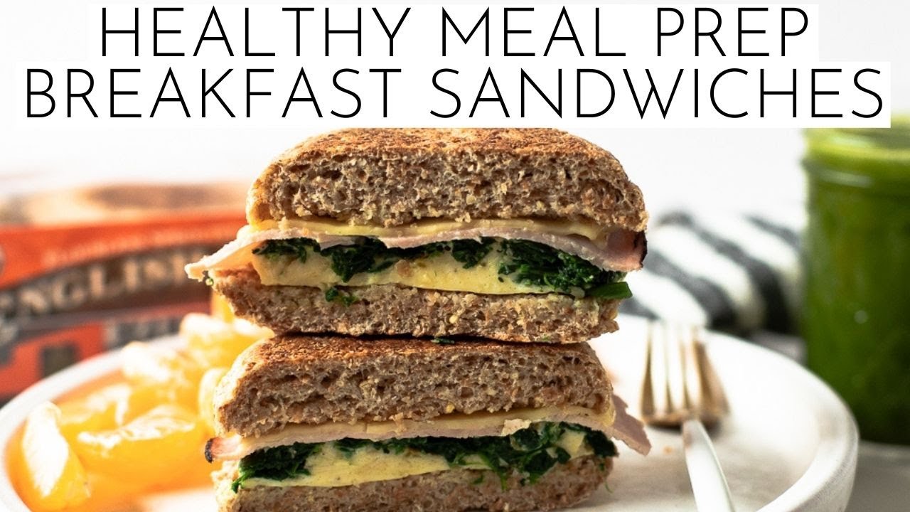Healthy Breakfast Sandwich {Meal Prep Recipe} 