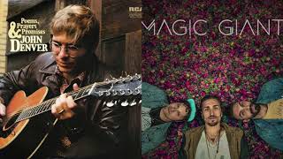 Take Me Home, Country Roads (John Denver) & Other Suns (Magic Giant)