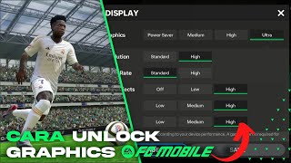 Update! Cara Unlock Grafik Ultra FC Mobile 24 | Full Tutorial!