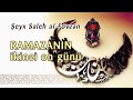 Ramazanın ikinci on günü – Şeyx Saleh bin Fovzan əl-Fovzan