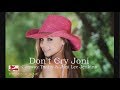 Don&#39;t cry Joni - Conway Twitty &amp; Joni Lee Jenkins (Lyrics)