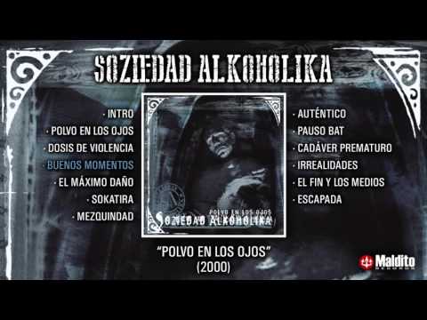 SOZIEDAD ALKOHOLIKA "Polvo En Los Ojos" (Álbum Completo)