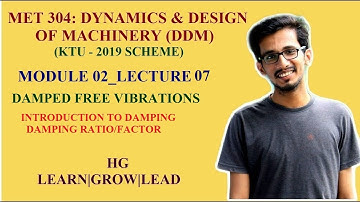 MET 304: DYNAMICS & DESIGN OF MACHINERY (DDM)_MODULE 02_LECTURE 07
