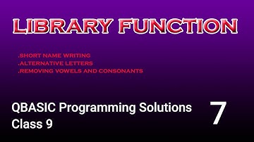 #QBASIC || Programming Solutions 7 || Class 9 || Short Name Writing || A Complete Computer Guide